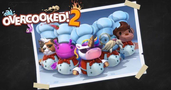 Overcooked 2 llegará a Switch el 7 de Agosto